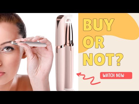 flawless eyebrow hair remover, How To use it?  Benefits, And Should You Buy OR Not?