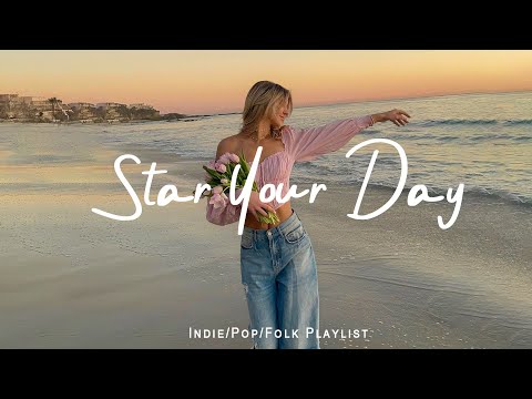 Start your day positively with me 🌻 Morning Playlist | Best Indie/Pop/Folk/Acoustic Playlist