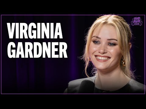 Virginia Gardner: Online Dating, Onscreen Puking, & new film ‘F*** Marry Kill’ (Full Episode)