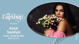 Gupshup with WSC | E4 - Aanal Savaliya- Anona I #podcast #makeupartist #salon