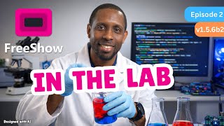 FreeShow In the Lab 1/12/26  #freeshowtutorial #presentationsoftware #obsstudio #propresenter