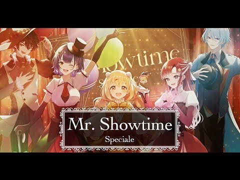 Mr. Showtime - Speciale [I tried singing]