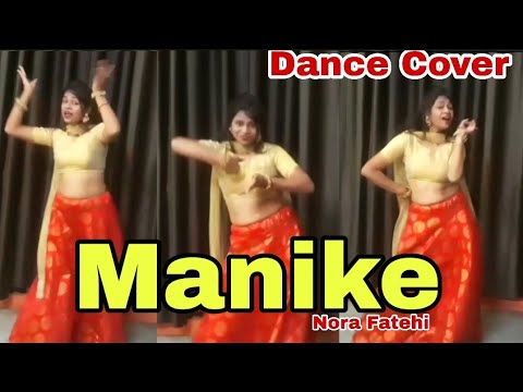 Manike:Thank God | Nora Fatehi, Sidharth M | Tanishk,Yohani,Jubin | Dance with Khushi| Bhushan K