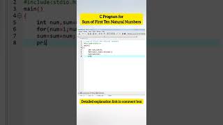 C program for sum of first ten Natural Numbers|csit|cse#shorts#shortsvideo #c #youtubeshorts