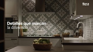 Roca Cocinas - Detalles que marcan la diferencia | Roca