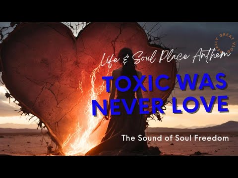Toxic Was Never Love | A Soul Song for Breaking Trauma Bonds & Rising