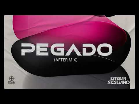 Esteban Siciliano - Pegado (After Mix)