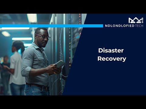 Disaster Recovery