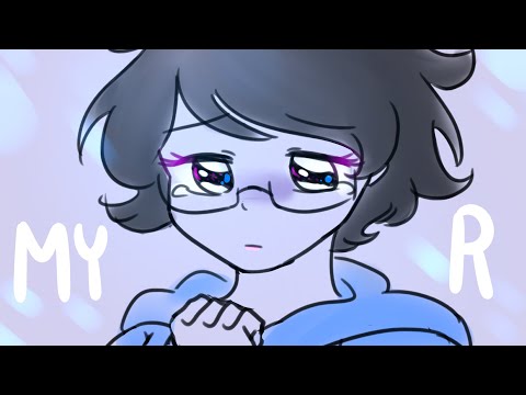 My R  ☆【Animatic】