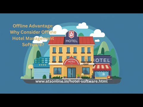 What are the benefits of using offline hotel management software for small and medium-sized hotels?