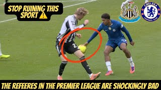 Newcastle 2-2 Chelsea - I HAVE HAD ENOUGH OF S**T OFFICIATING IN THE PREMIER LEAGUE !!!!!