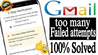 too many failed attempts gmail password reset || google account recovery || same email otp problem