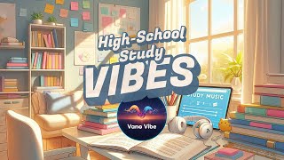 High-School Study Vibes