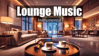 LOUNGE MUSIC Instrumental ☕️ 4K ULTRA HD | Elegant Song Covers