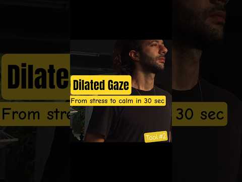 Dilated Gaze - Quick Tool to Lower Stress in 30 Seconds #calming #mindset #stressrelief