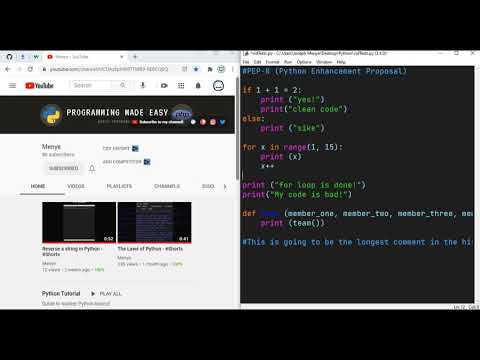 Python Tutorial #10: PEP-8! (edited)