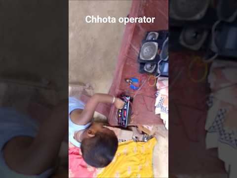 DJ Chaudhari ka Chhota operator