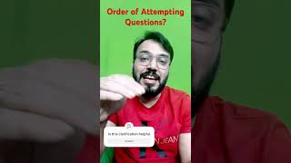 Clarification | Order of attempting Questions in Exam #caclasses #cafinalfrrevision #casyllabus