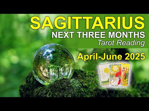 SAGITTARIUS "IT ALL FALLS INTO PLACE! EXCITING CHANGE" Next Three Months #tarot  April-June 2025