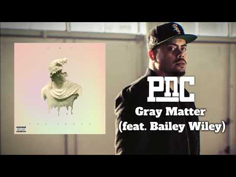 PNC - Gray Matter feat. Bailey Wiley (Official Visualizer)