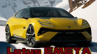 New Electric Grand Tourer 2025 Lotus EMEYA