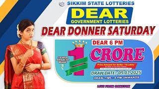 LOTTERY LIVE DEAR 6 PM 05.07.2025 SIKKIM STATE LOTTERY LIVE DRAW LOTTERY SAMBAD LIVE FROM GANGTOK