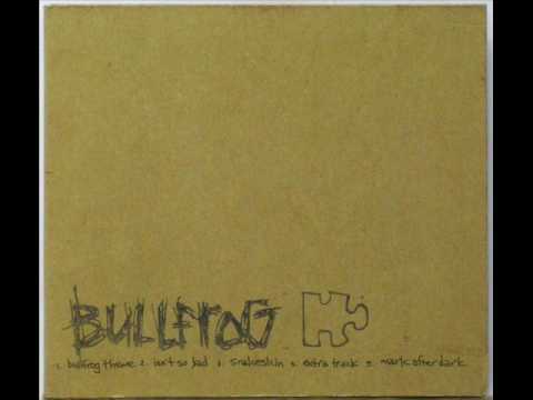 Bullfrog feat Kid Koala - Snakeskin