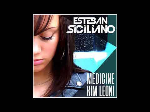 Kim Leoni - Medicine (Esteban Siciliano remix)