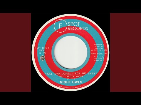 Are You Lonely For Me Baby (feat. Malik Moore)