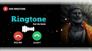 Chatrapati Shivaji Maharaj Ringtone 🥀 New Mobile Android Phone Ringtone 💕