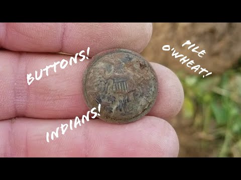 Buttons, Indians, wheat and an eagle!  Metal detecting old homesites.