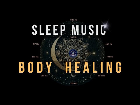 BLACK SCREEN SLEEP MUSIC ☯ All 9 solfeggio frequencies ☯ Body Healing