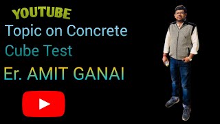 Practical knowledge: CONCRETE CUBE TEST 