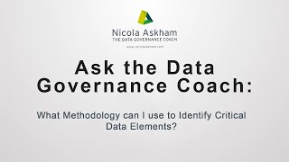 What Methodology Can I Use to Identify Critical Data Elements?