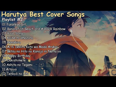 【1-Hour】Harutya (春茶) Best Cover - Relaxing Songs Playlist #2