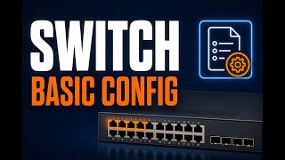 Switch Basic Configuration - Video By Sikandar Shaik || Dual CCIE (RS/SP) # 35012