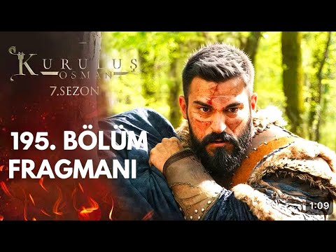 Kurulus Osman 195.Bölüm Fragmant | Yeni Sezon Tanitim | Bursa'nin Kapilar Osman Bey'e Açilyor!