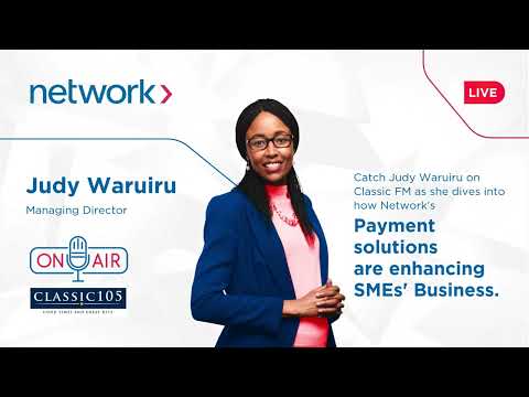 Empowering SMEs in Kenya: Judy Waruiru on Classic 105