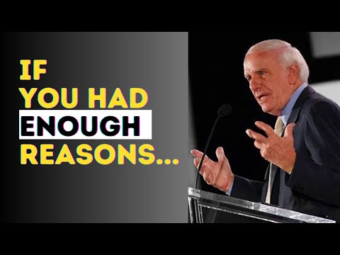 You Need Strong Enough Reasons to Succeed: Jim Rohn Quotes on Reasons