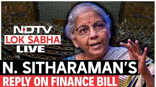 Lok Sabha LIVE | Finance Minister Nirmala Sitharaman Reply On Finance Bill In Lok Sabha | Sansad TV