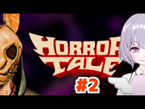【ホラゲ】Horror Taleをやっていきます！【鼓膜破壊系VTuber(仮)】