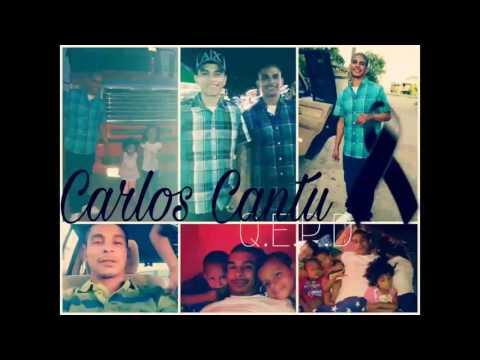 Q.E.P.D Carlos Cantu X Raco956