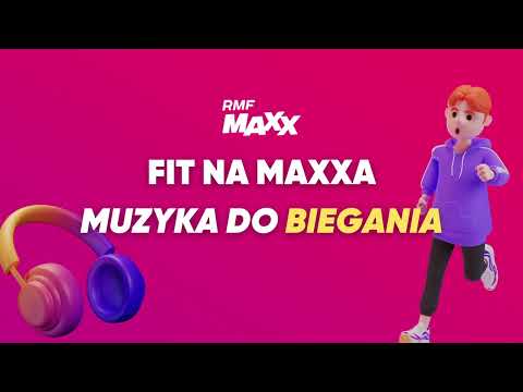Muzyka do biegania - RMF MAXX