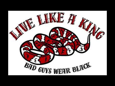 Live Like A King - BGWB [inst. demo]