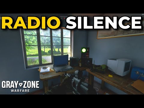 Radio Silence Task Guide - Gray Zone Warfare (Quest Guides)