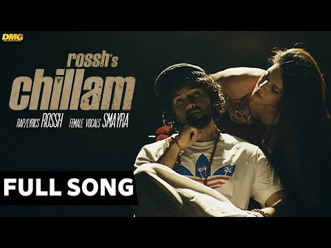 Chillam | Rossh | Full Audio Song | Desi Music Group
