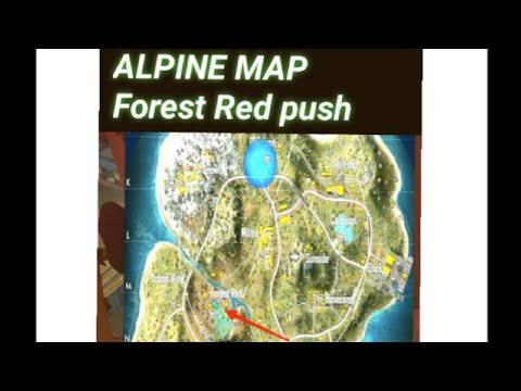 Alpine Map🤩🤩👉👉 Forest Red push 👈👈👈 For Jump parachute Big Tree🤔🤔
