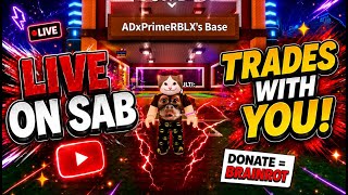LIVE: Steal a Brainrot Trades + Duels!! 🔴