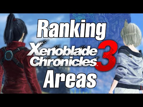 Ranking All Xenoblade 3 Areas