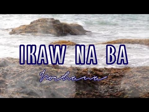 IKAW NA BA | Norhana | MusiKaraoke